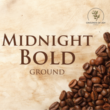 Load image into Gallery viewer, BULK: Midnight Bold Coffee - 12 oz. Ground