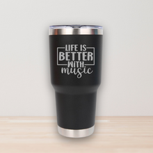Load image into Gallery viewer, BULK:  Life is Better with Music Tumbler