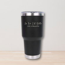 Load image into Gallery viewer, SHIP TO HOME: Inspiring Quote Tumblers Multiple Designs Available - Wantagh Foreign Language
