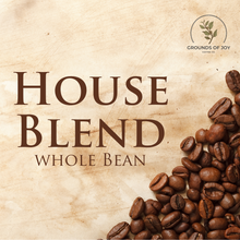 Load image into Gallery viewer, BULK: House Blend Coffee - 12 oz. Whole Bean
