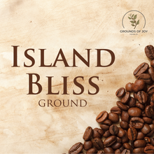 Load image into Gallery viewer, BULK: Island Bliss Coffee - 12 oz. Ground
