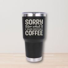 Load image into Gallery viewer, BULK:  Inspiring Quote Tumblers – Multiple Designs Available
